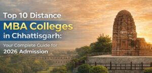 Distance MBA Colleges Chhattisgarh – Nexkaze Education