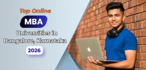 Online MBA Universities in Bangalore, Karnataka