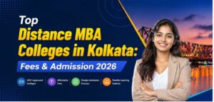 Distance MBA Colleges in Kolkata by Nexkaze Education