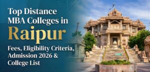 Distance MBA Colleges in Raipur