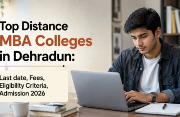 Distance MBA Colleges in Dehradun